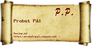 Probst Pál névjegykártya